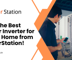 Get the Best Solar Inverter for Your Home from SolarStation!