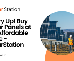 Hurry Up! Buy Solar Panels at an Affordable Price - SolarStation