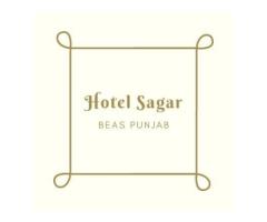 HOTEL SAGAR BEAS | AFFORDABLE HOTEL IN BEAS | BOOK NOW