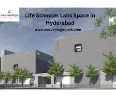 Life Sciences Labs Space in Hyderabad| NEOVANTAGE-PARK