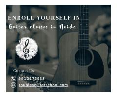 Guitar Classes In Noida | Roubles Guitar School