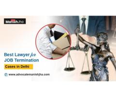 Seeking Legal Expert for Job Termination Cases - Advocate Manish Jha