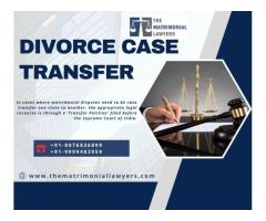 How Advocate Aman Chawla Assists in Divorce Case Transfers?