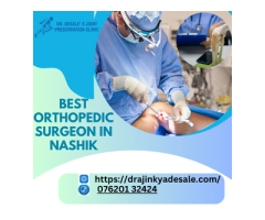 Best Orthopedic Surgeon in Nashik| Dr. Ajinkya Desale