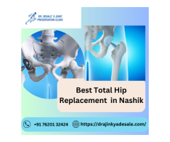 Best Total Hip Replacement  in Nashik| Dr. Ajinkya Desale