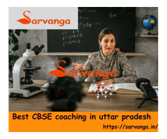 Best CBSE coaching in Uttar Pradesh | Sarvanga Education (New Delhi)