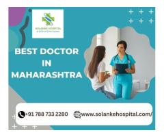 Best Doctor in Maharashtra| Solanke Hospital