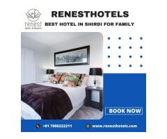 Best Hotel in shirdi for family | Renesthotels