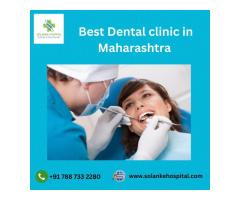 Best Dental clinic in Maharashtra | Solanke Hospital
