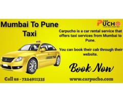 Mumbai to Pune Taxi Service with Carpucho