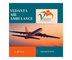 For Safe Patient Transfer Book Vedanta Air Ambulance in Delhi