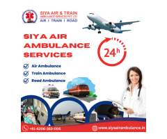 Siya Air Ambulance Service in Patna - You Can Shift Anyone