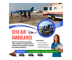 Siya Air Ambulance Service in Patna – With Ease Transportation
