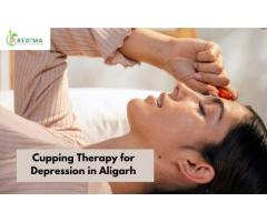 Cupping Therapy for Depression in Aligarh | Regima