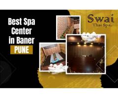 Spa center in baner | Full Body Message services in Baner - Swai Thai Spa