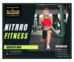 Fitness Chains In India | Nitrro Fitness