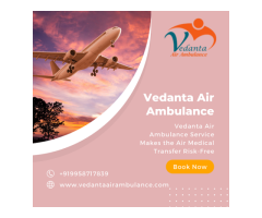 Book Vedanta Air Ambulance Service In Jaipur With Risk-Free Transportation