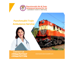 Take Advanced Panchmukhi Rail Ambulance Service in Ranchi with Remarkable Medical Services